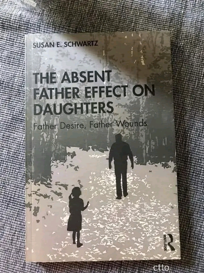 “The Absent Father Effect on the Daughter” by Susan Schwartz